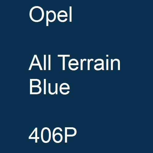 Opel, All Terrain Blue, 406P.